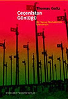 Çeçenistan Günlüğü / Bir Savaş Muhabirinin İzlenimleri