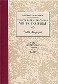 Türk ve Batı Mutfağından Yemek Tarifleri