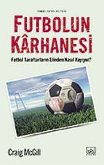 Futbolun Karhanesi