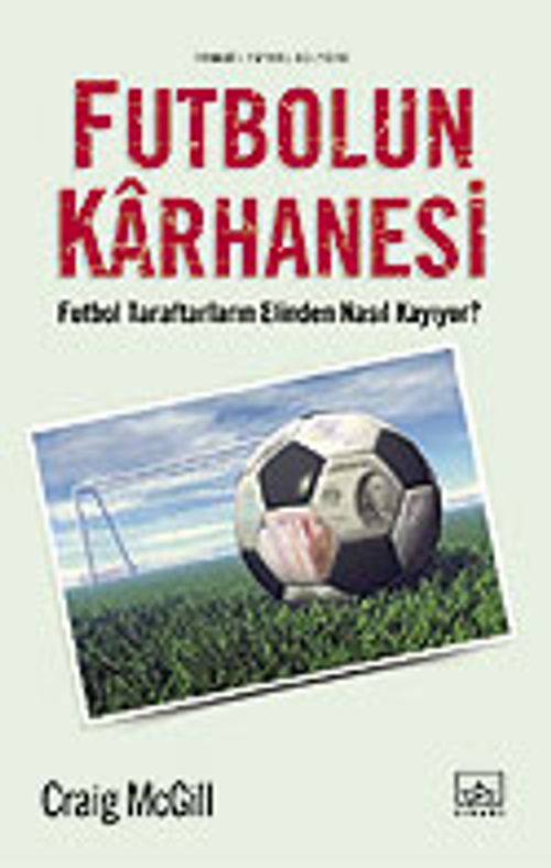 Futbolun Karhanesi
