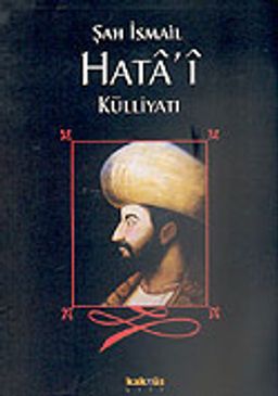 Şah İsmail Hata'i Külliyatı
