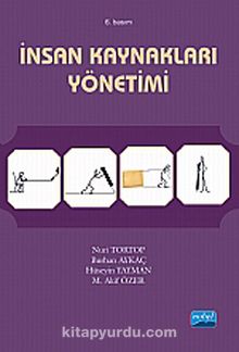 İnsan Kaynakları Yönetimi (Prof. Dr. Nuri Tortop) - Doç. Dr. Mehmet Akif Özer