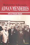 Muhalefet Yıllarında Adnan Menderes