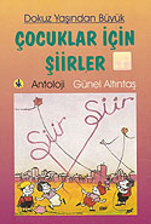 9 Yaşından Büyük Çocuklar İçin Şiirler