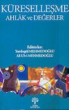 K&uuml;reselleşme Ahlak ve Değerler