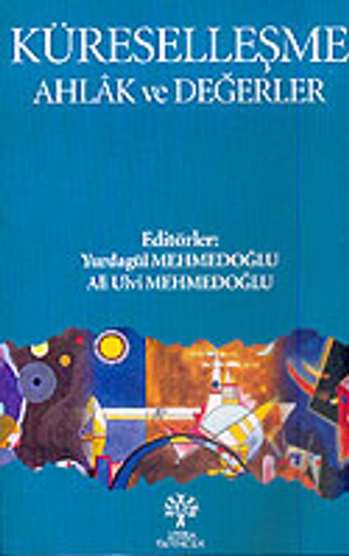 Küreselleşme Ahlak ve Değerler
