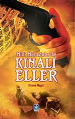 Milli Mücadele'de Kınalı Eller