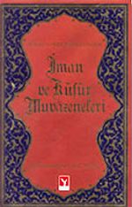 İman ve Küfür Muvazeneleri (Büyük boy)
