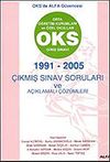 OKS Giriş Sınavı 1991-2005 &Ccedil;ıkmış Sınav Soruları ve A&ccedil;ıklamalı &Ccedil;&ouml;z&uuml;mleri