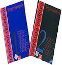 Sosyoloji Teorileri (2 Cilt Takım)