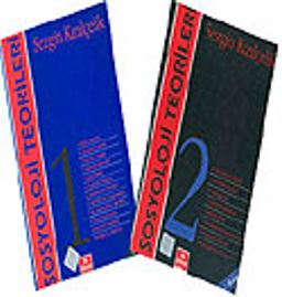 Sosyoloji Teorileri (2 Cilt Takım)