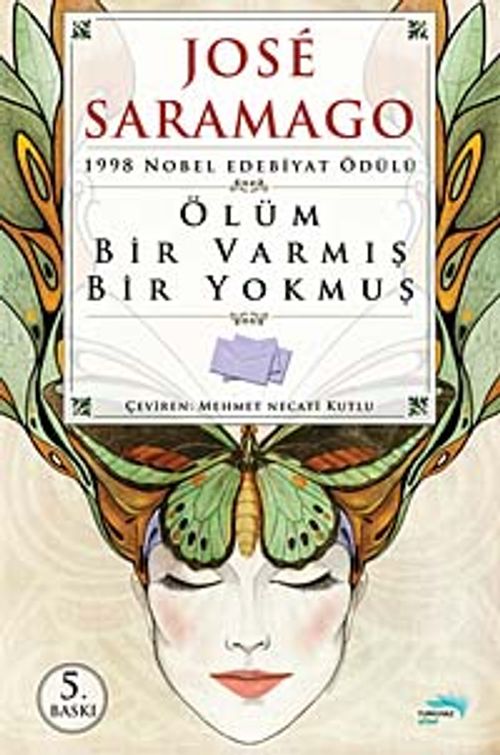 Ölüm Bir Varmış Bir Yokmuş