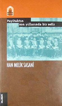 Payitahtın Son Yıllarında Bir Sefir