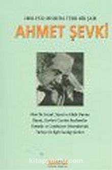Ahmet Şevki 1868-1932 Mısır'da Türk Bir Şair