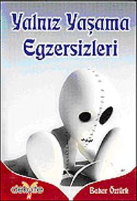 Yalnız Yaşama Egzersizleri