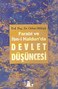Farabi ve İbn Haldun'da Devlet Düşüncesi