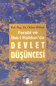 Farabi ve İbn Haldun'da Devlet Düşüncesi