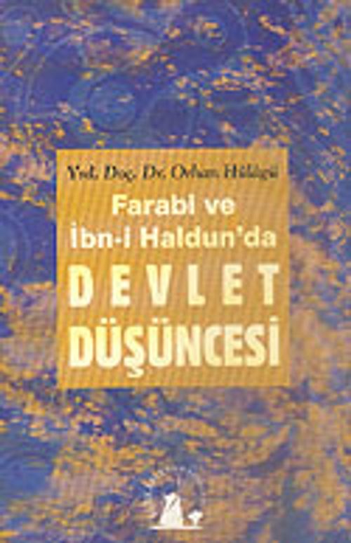 Farabi ve İbn Haldun'da Devlet Düşüncesi