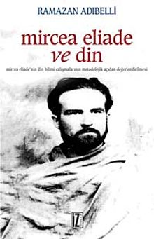 Mircea Eliade ve Din