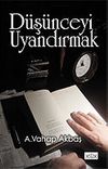 D&uuml;ş&uuml;nceyi Uyandırmak