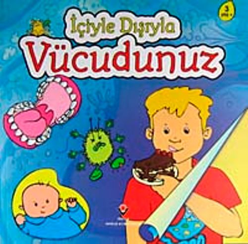 İçiyle Dışıyla Vücudumuz