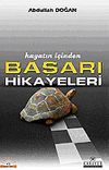 Hayatın i&ccedil;inden Başarı Hikayeri