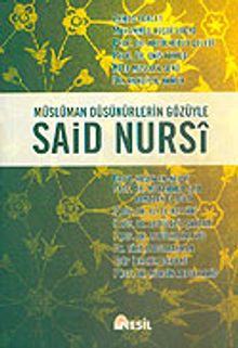 Müslüman Düşünürlerin Gözüyle Said Nursi