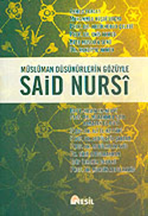 Müslüman Düşünürlerin Gözüyle Said Nursi