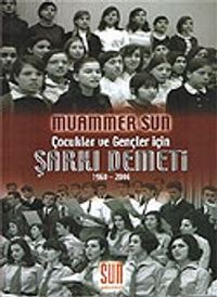 Çocuklar ve Gençler İçin Şarkı Demeti 1960-2006