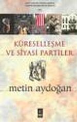 Küreselleşme ve Siyasi Partiler