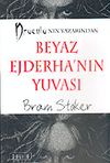 Beyaz Ejderha'nın Yuvası