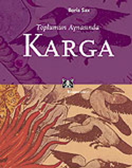 Toplumun Aynasında Karga