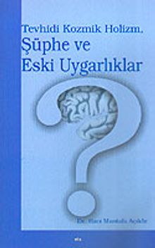 Şüphe ve Eski Uygarlıklar