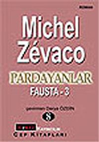 Pardayanlar Baba ve Oğul 8 / Fausta 3