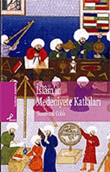 İslam'ın Medeniyete Katkıları