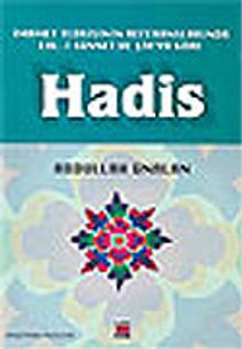 Hadis / İmamet Teorisinin Referanslarında Ehl-i Sünnet ve Şia'ya Göre