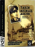 Yarım Asırlık Asker (2 Cilt)