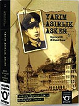 Yarım Asırlık Asker (2 Cilt)