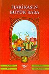 Harikasın B&uuml;y&uuml;k Baba
