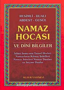 Resimli Dualı Abdest Gusül Namaz Hocası ve Dini Bilgiler (Cep Boy) - Yunus Sağlam