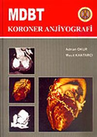 MDBT Koroner Anjiyografi