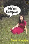 Jale'yle Konuşmak