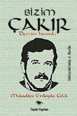 Bizim Çakır