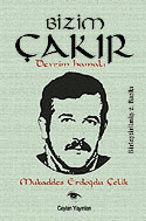 Bizim Çakır