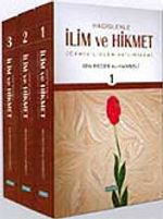 Hadislerle İlim ve Hikmet 1-2-3 (Takım / Set)