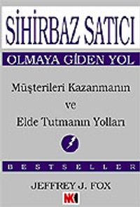 Sihirbaz Satıcı Olmaya Giden Yol