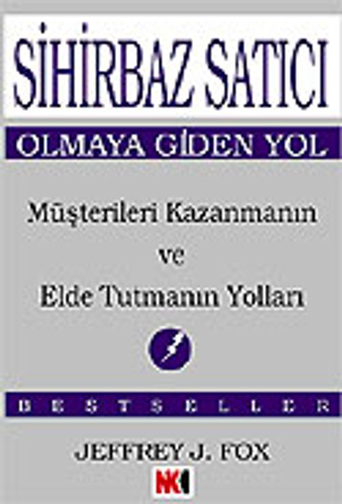 Sihirbaz Satıcı Olmaya Giden Yol