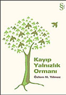 Kayıp Yalnızlık Ormanı