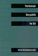 Toplumsal Gerçeklik ve Dil