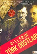 Hitler'in Türk Dostları
